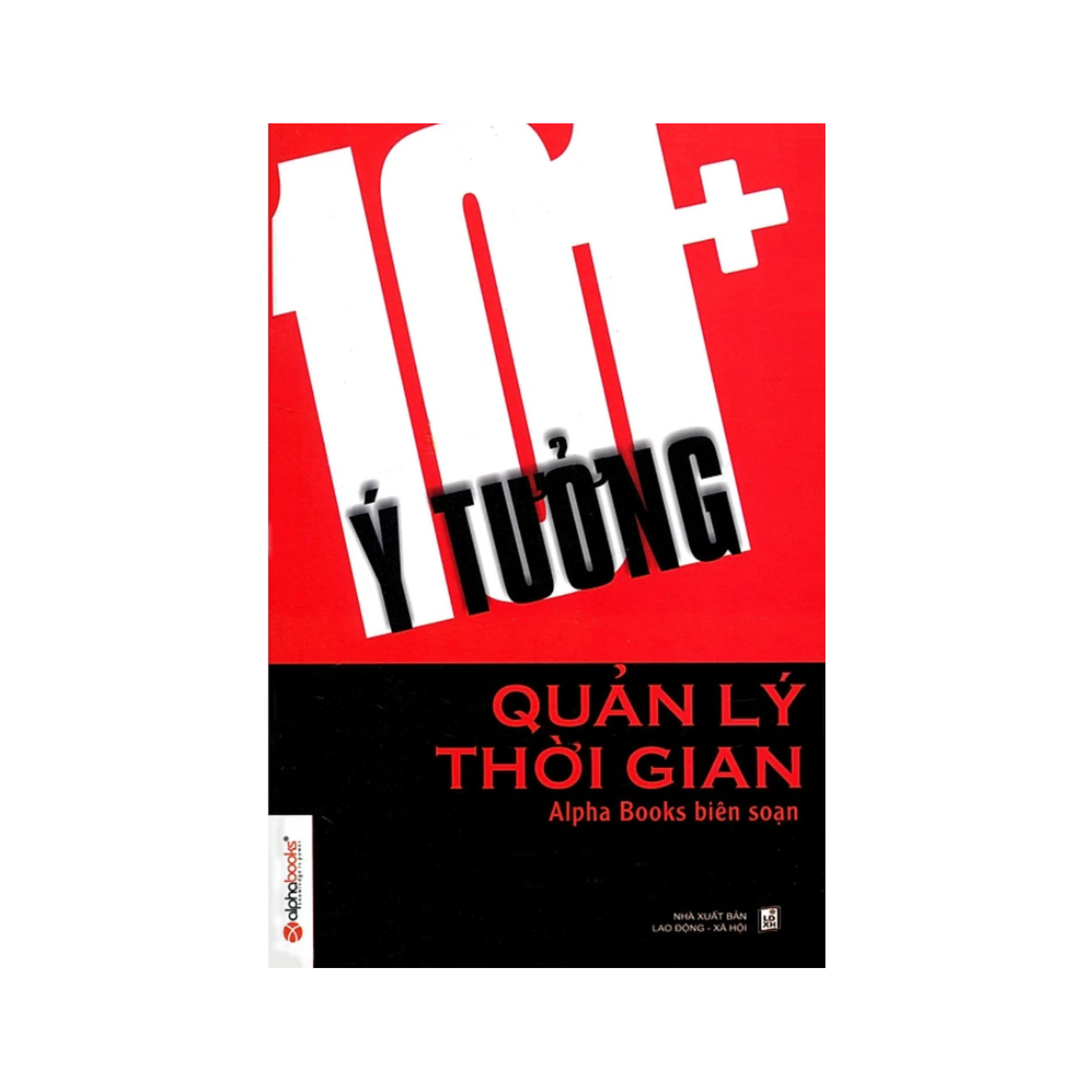101 Ý Tưởng Quản Lý Thời Gian