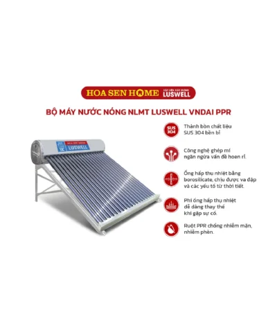 Máy nước nóng năng lượng mặt trời PPR LUSWELL VNDAI 200L - 20 ống