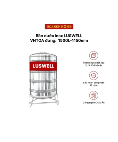 Bộ bồn nước INOX LUSWELL VNTOA đứng: 1500L-1150mm