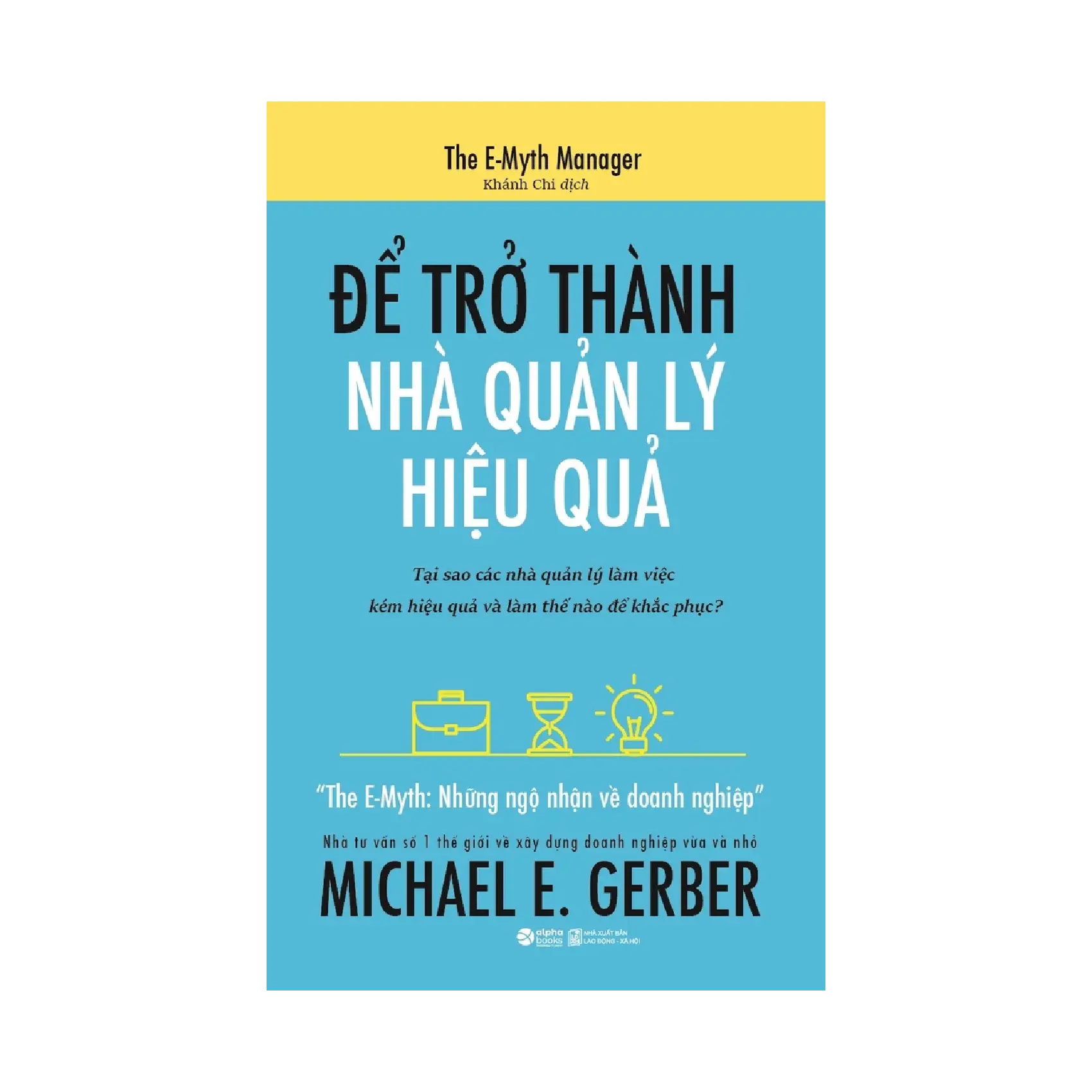 Để Trở Thành Nhà Quản Lý Hiệu Quả